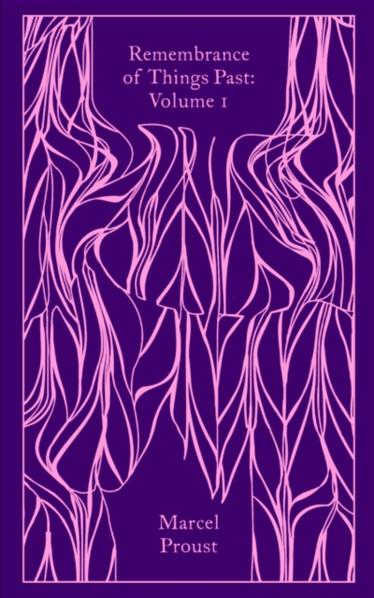 Kniha Remembrance of Things Past: Volume 1