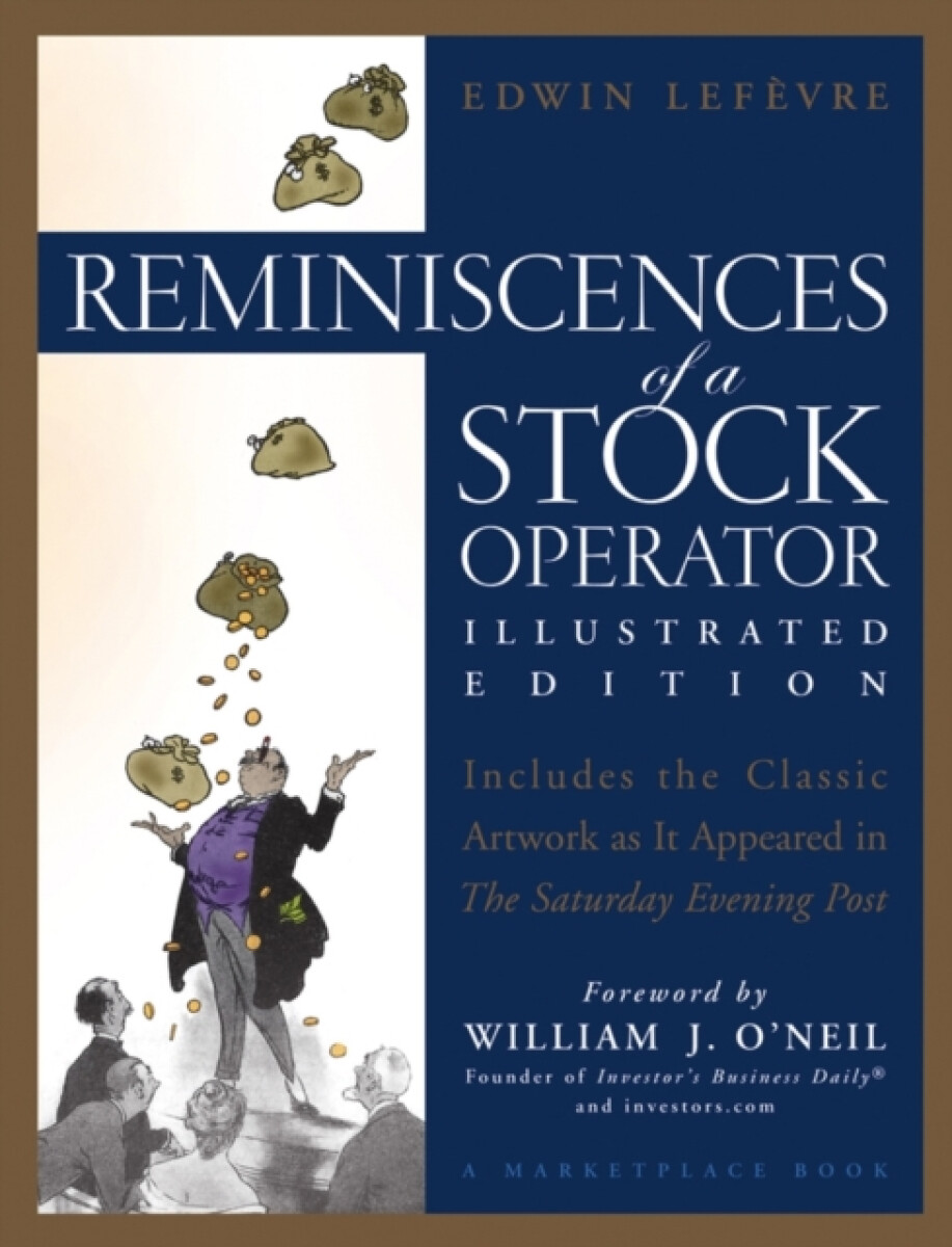 Kniha Reminiscences of a Stock Operator â€“ Illustrated Edition