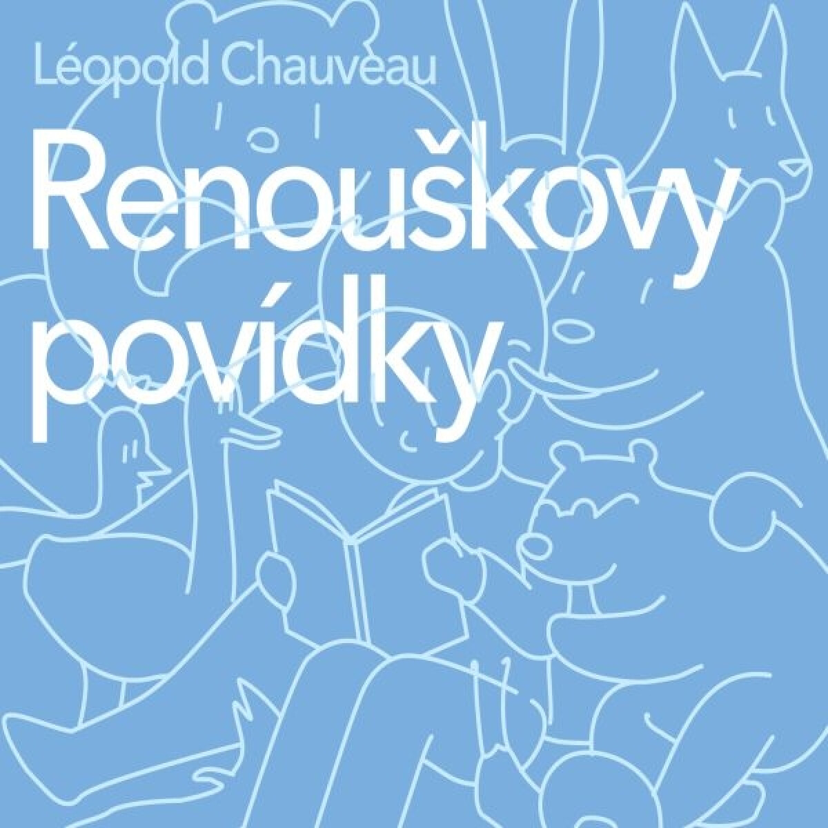 Levně Renouškovy povídky - Léopold Chauveau - audiokniha