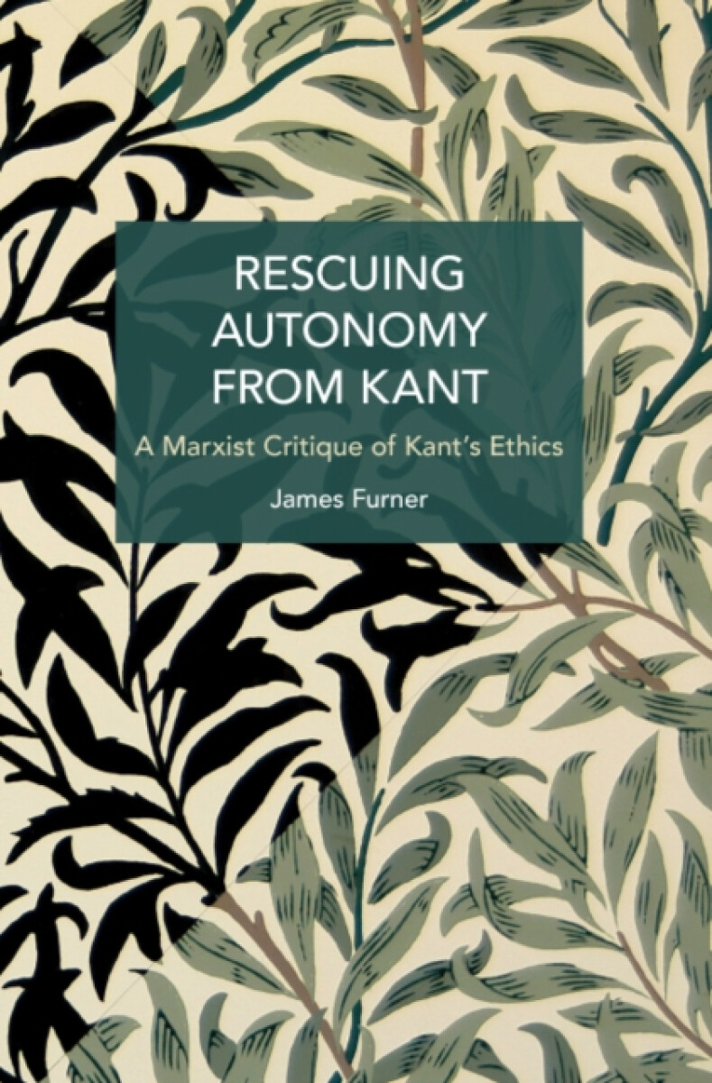Kniha Rescuing Autonomy from Kant