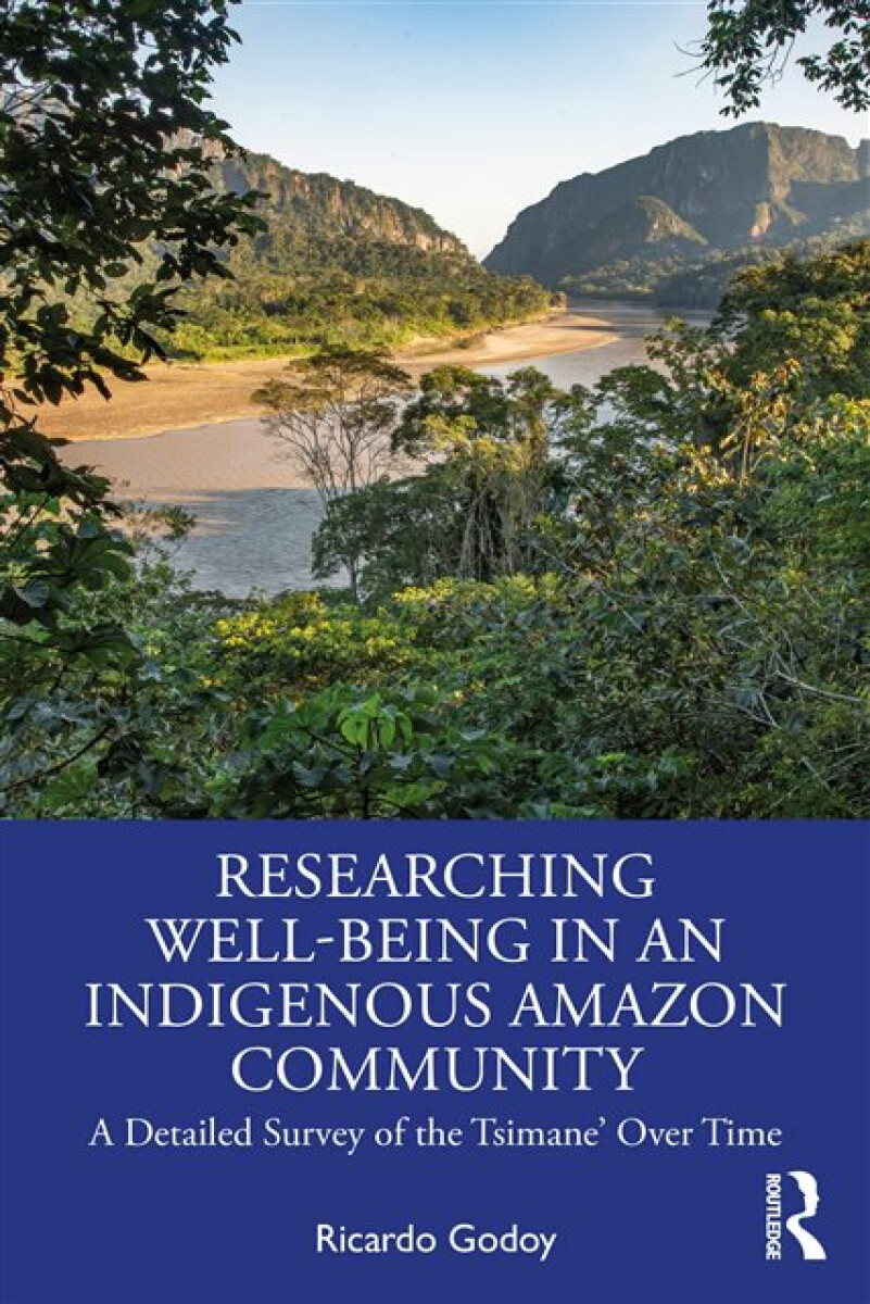 Kniha Researching Well-Being in an Indigenous Amazon Community