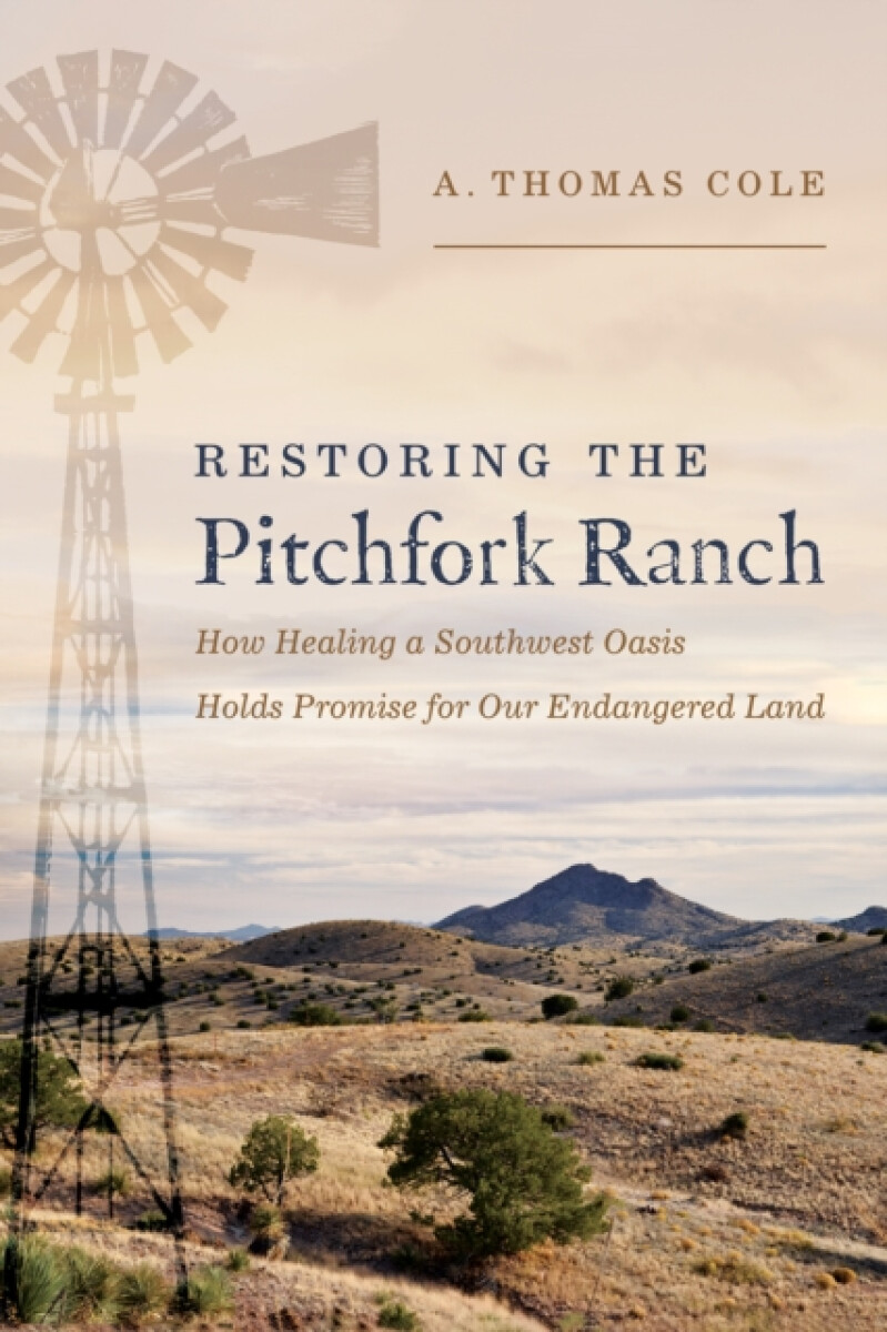 Kniha Restoring the Pitchfork Ranch