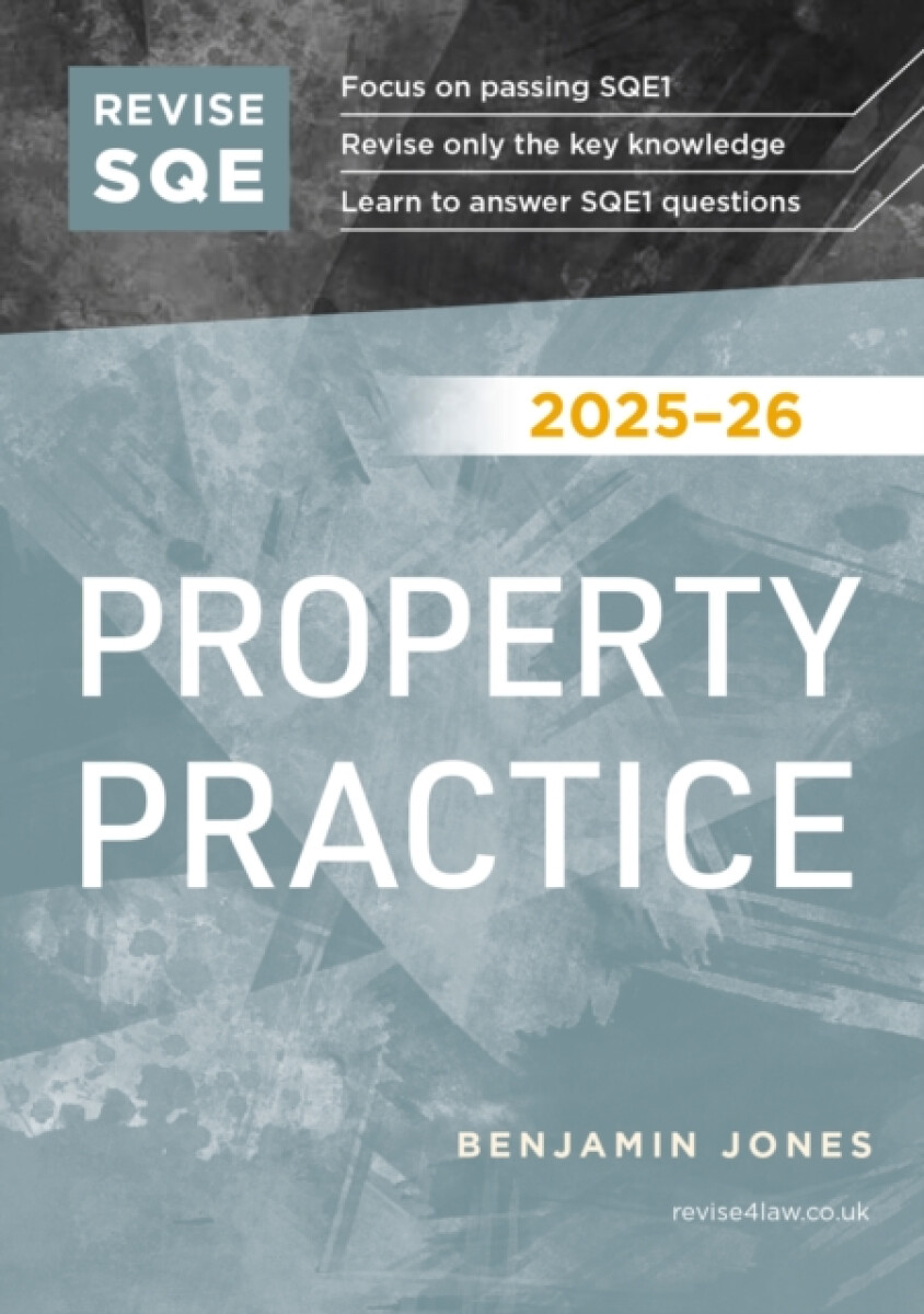 Revise SQE Property Practice 2025/26 - Benjamin Jones