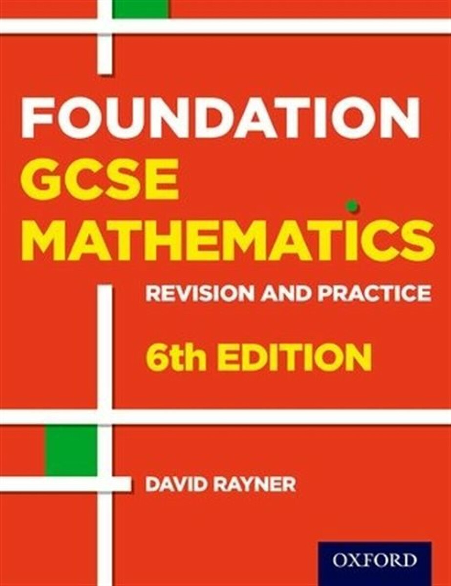 Kniha Revision and Practice: GCSE Maths: Foundation Student Book