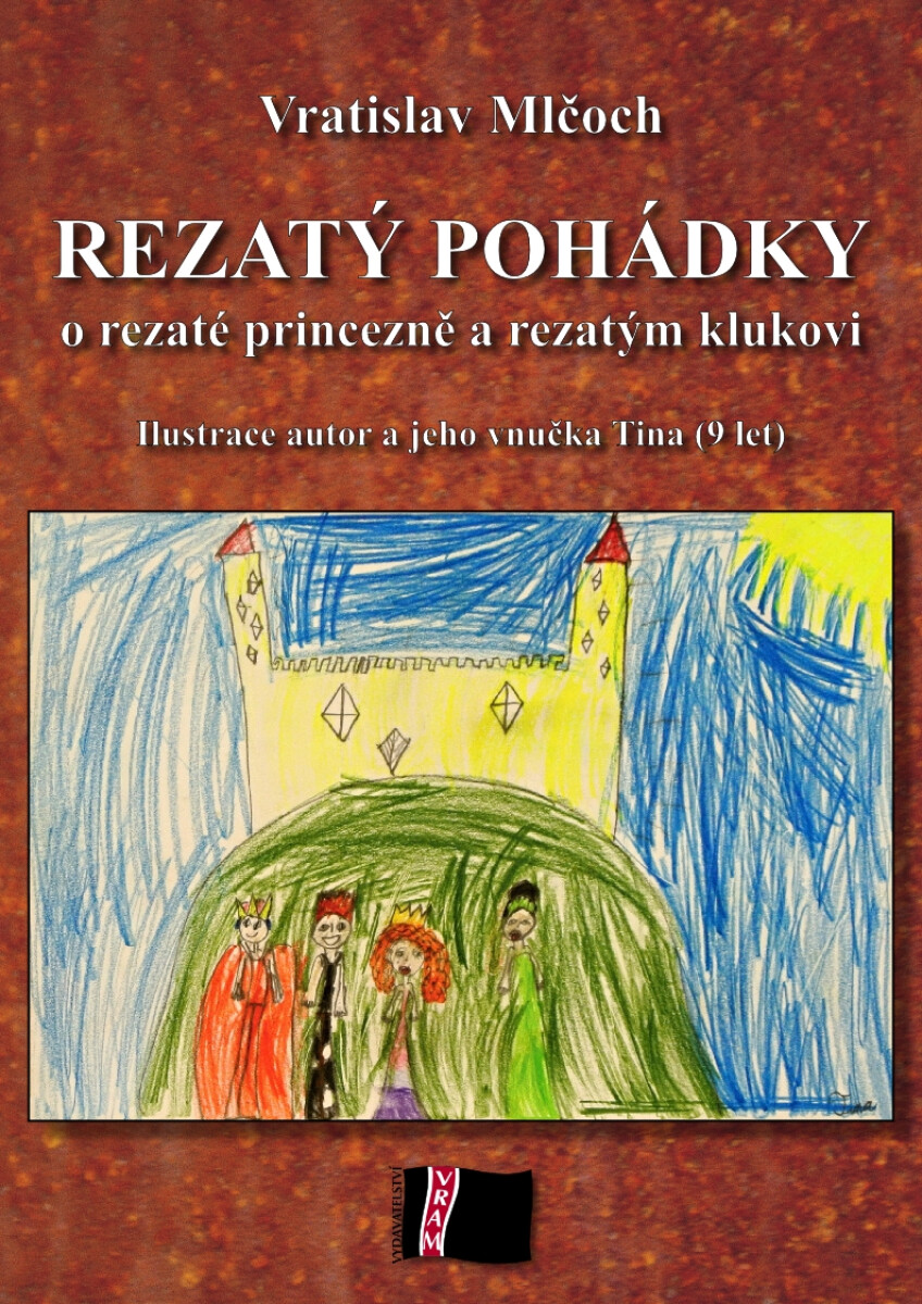 Rezatý pohádky - Vratislav Mlčoch