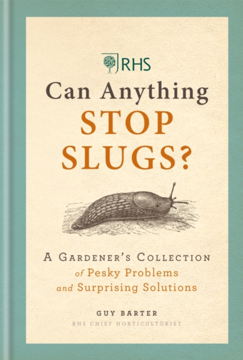 Kniha RHS Can Anything Stop Slugs?