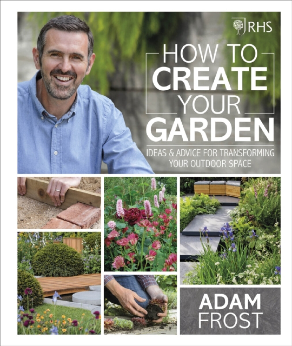 Kniha RHS How to Create your Garden