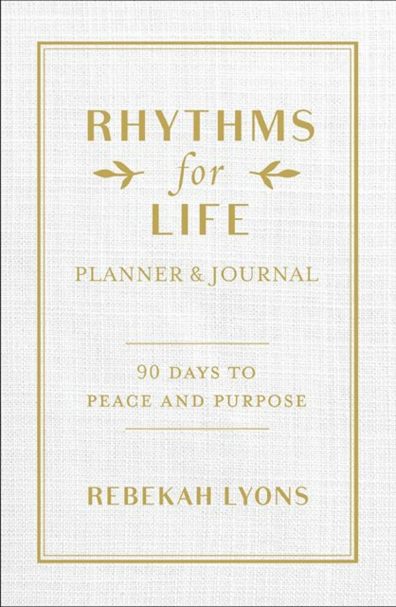 Kniha Rhythms for Life Planner and Journal