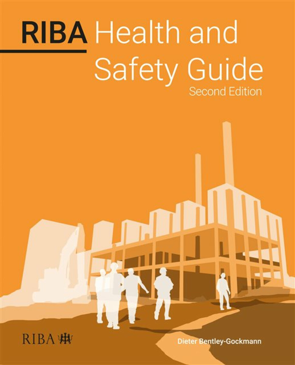Kniha RIBA Health and Safety Guide 2023