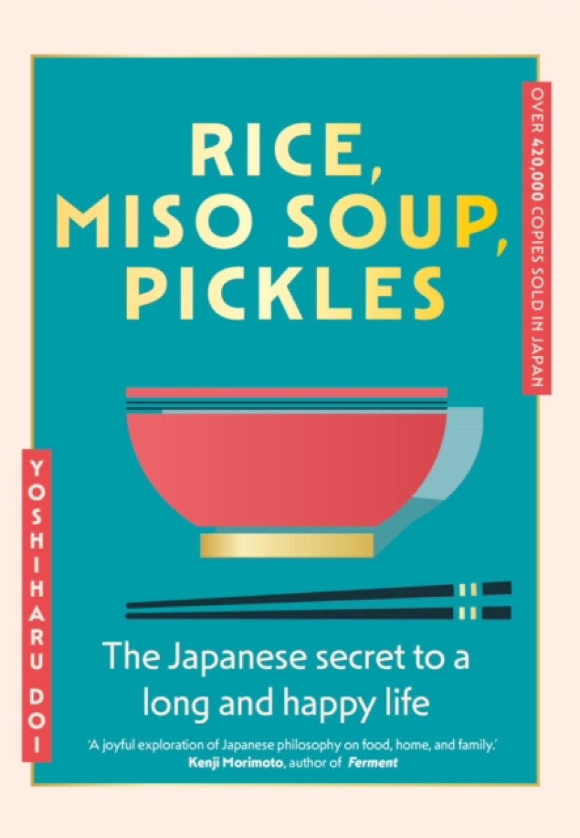 Kniha Rice, Miso Soup, Pickles