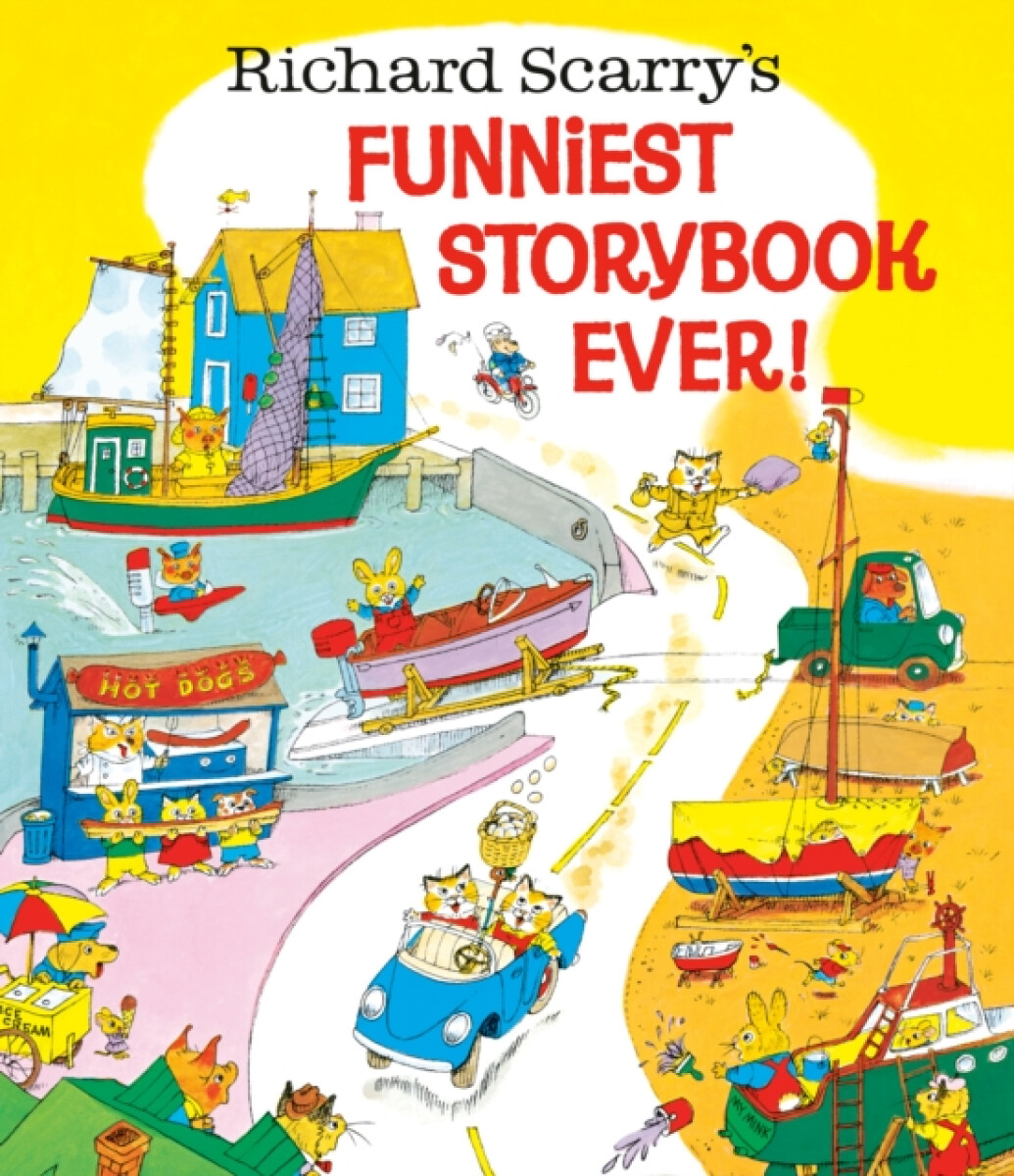 Kniha Richard Scarry's Funniest Storybook Ever!