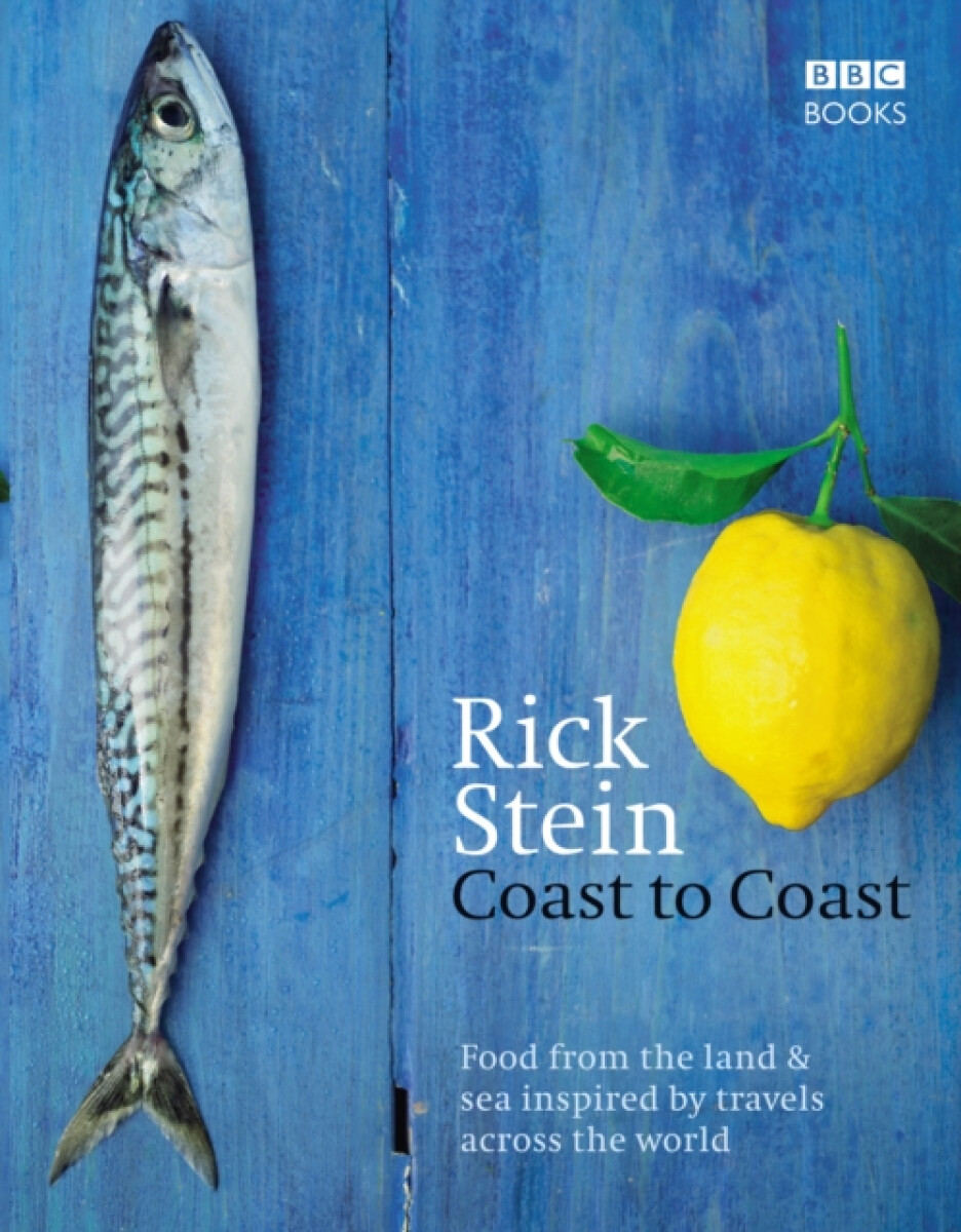 Kniha Rick Stein's Coast to Coast