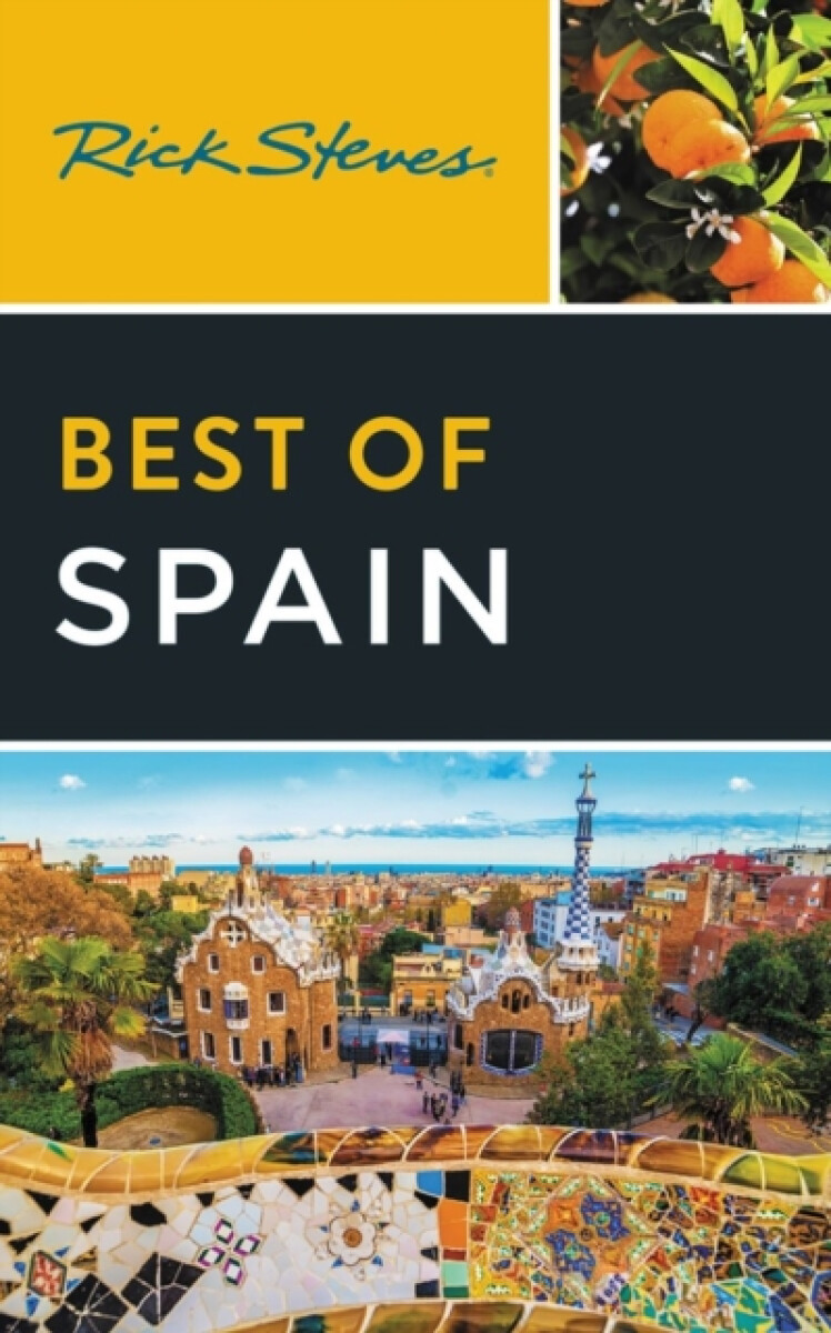 Kniha Rick Steves Best of Spain (Fourth Edition)