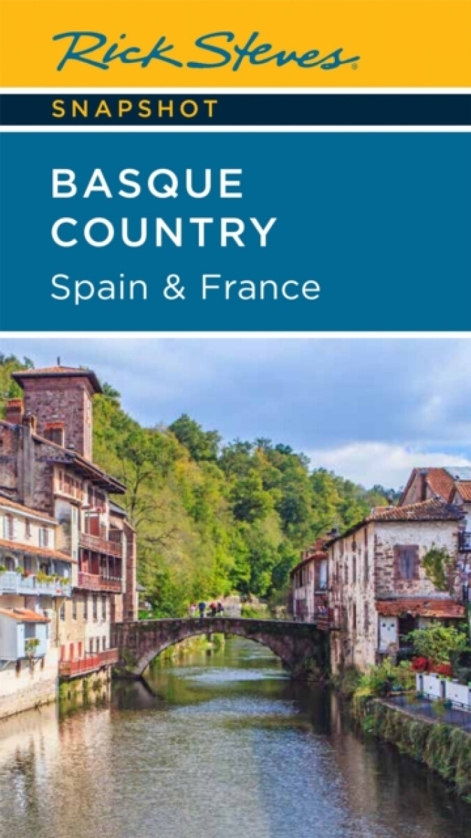 Kniha Rick Steves Snapshot Basque Country: Spain a France (Fourth Edition)