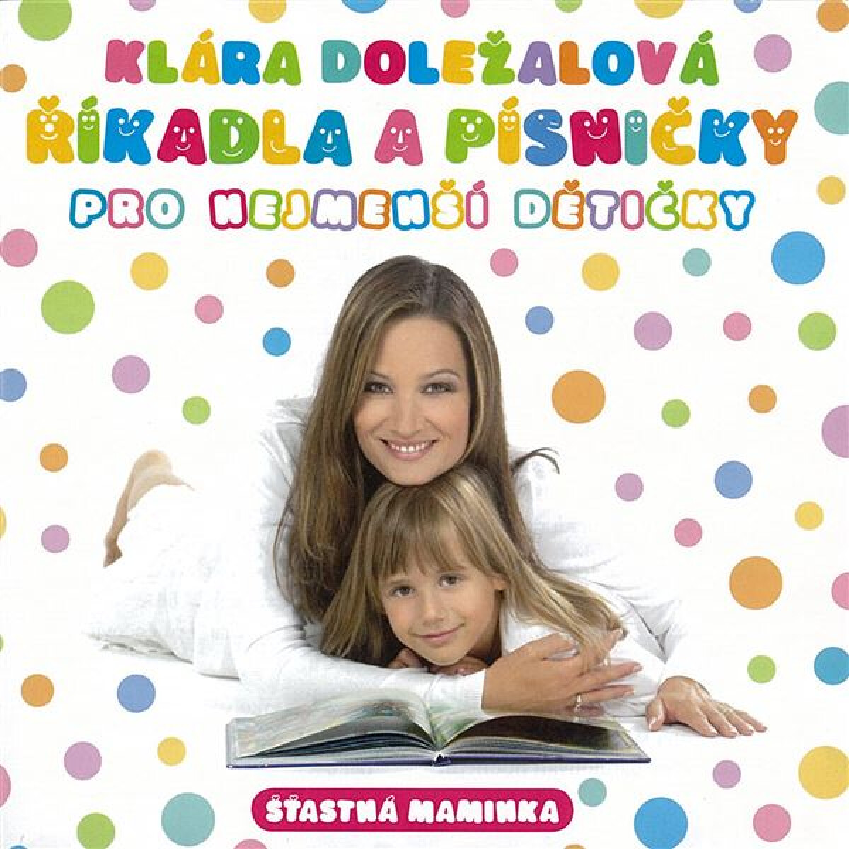 Levně Říkadla a písničky pro nejmenší dětičky - audiokniha