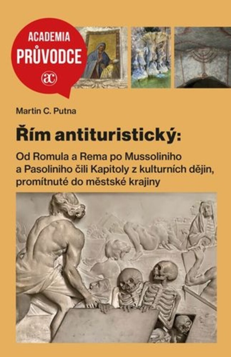 Kniha Antituristický průvodce Římem