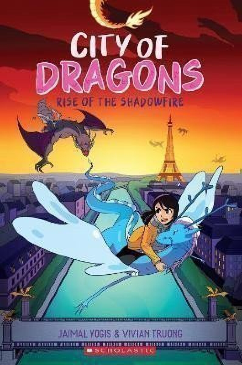 Kniha Rise of the Shadowfire: A Graphic Novel (City of Dragons #2)