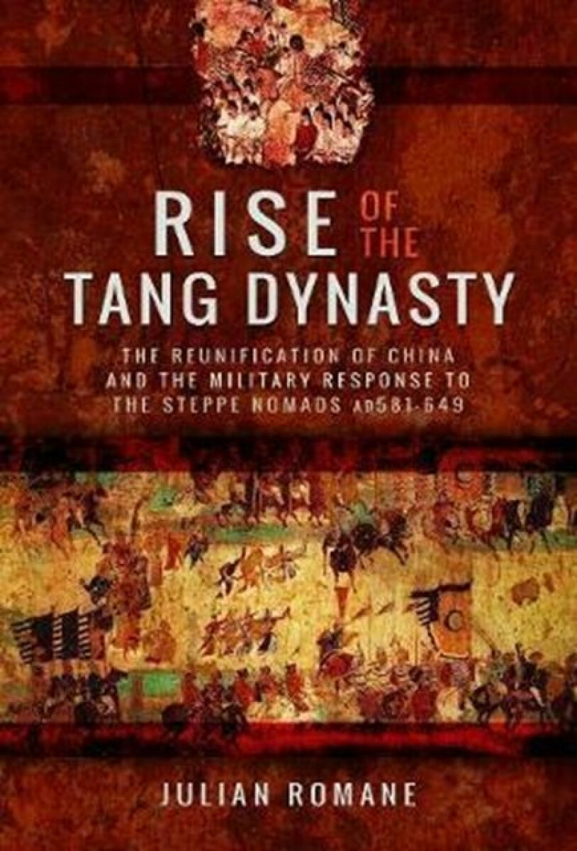 Kniha Rise of the Tang Dynasty