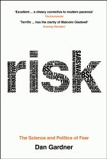 Kniha Risk : The Science and Politics of Fear