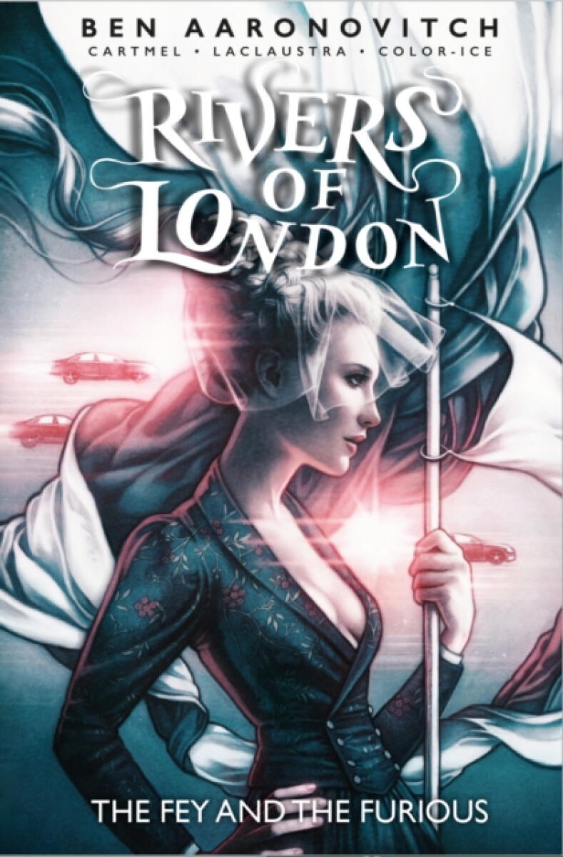 Kniha Rivers of London: Volume 08 - The Fey and the Furious