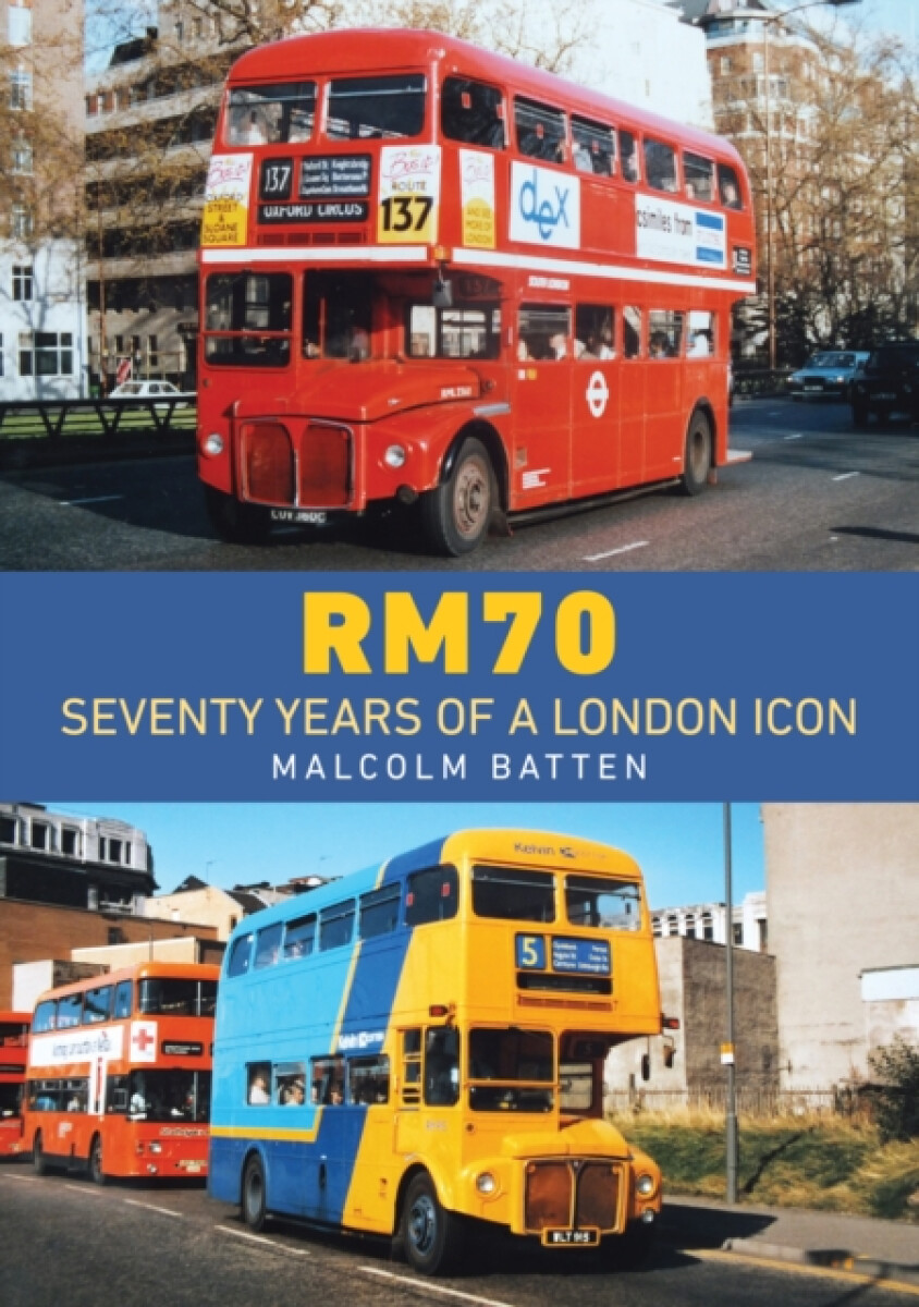 Kniha RM70 – Seventy Years of a London Icon