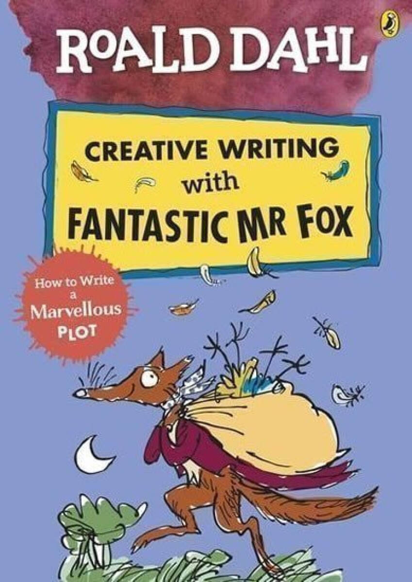 Kniha Creative Writing with Fantastic Mr Fox