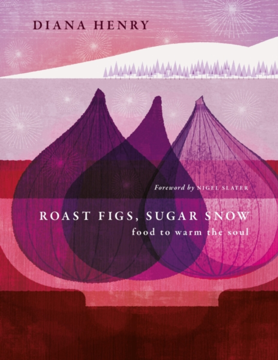 Kniha Roast Figs, Sugar Snow