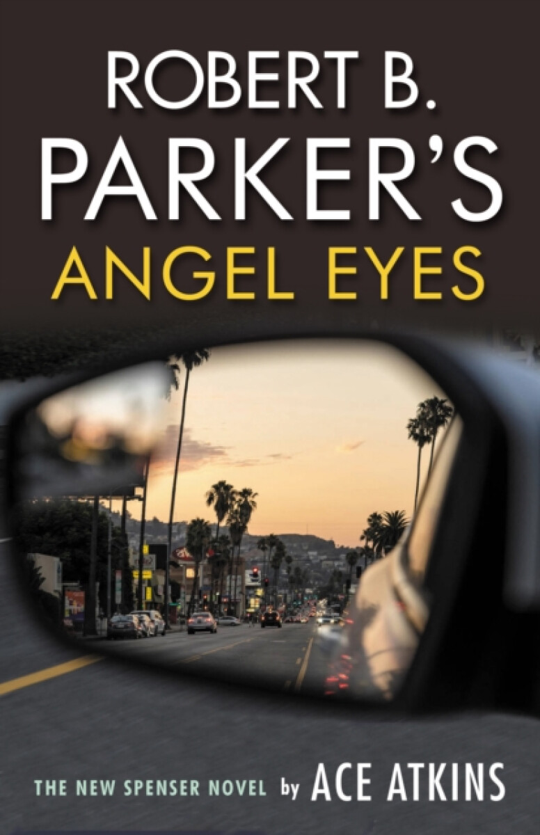 Kniha Robert B. Parker's Angel Eyes