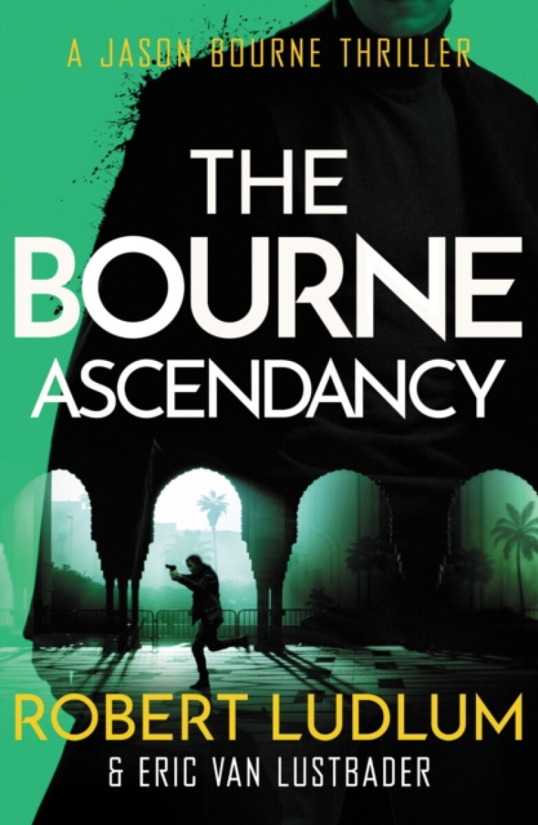 Kniha Robert Ludlum's The Bourne Ascendancy