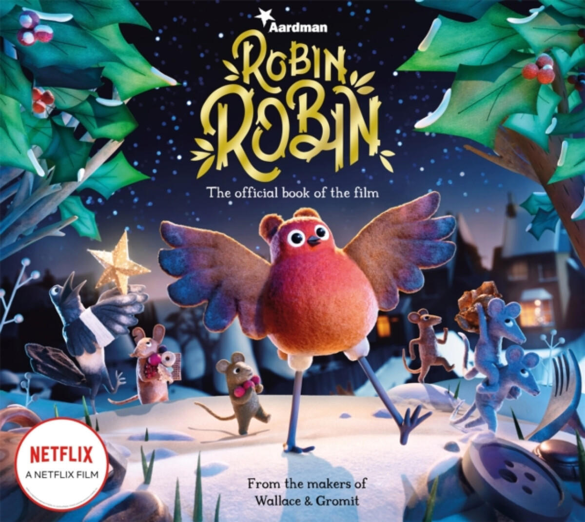 Kniha Robin Robin: The Official Book of the Film