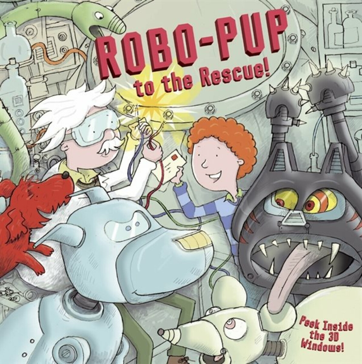 Kniha Robo-pup to the Rescue!