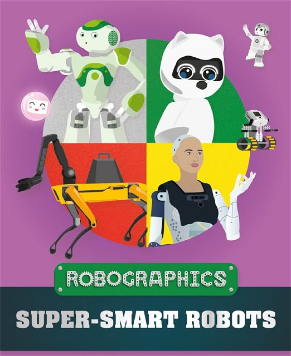 Kniha Robographics: Super-smart Robots