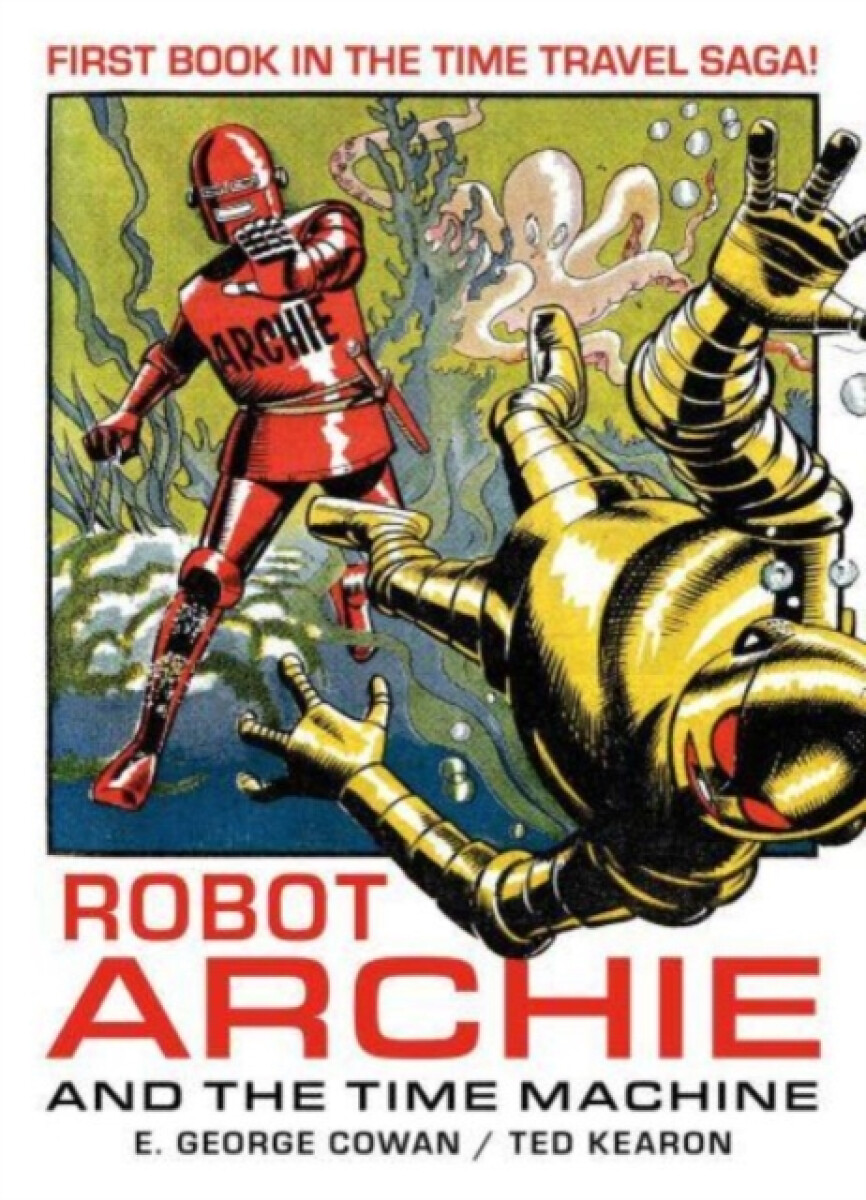 Kniha Robot Archie and the Time Machine