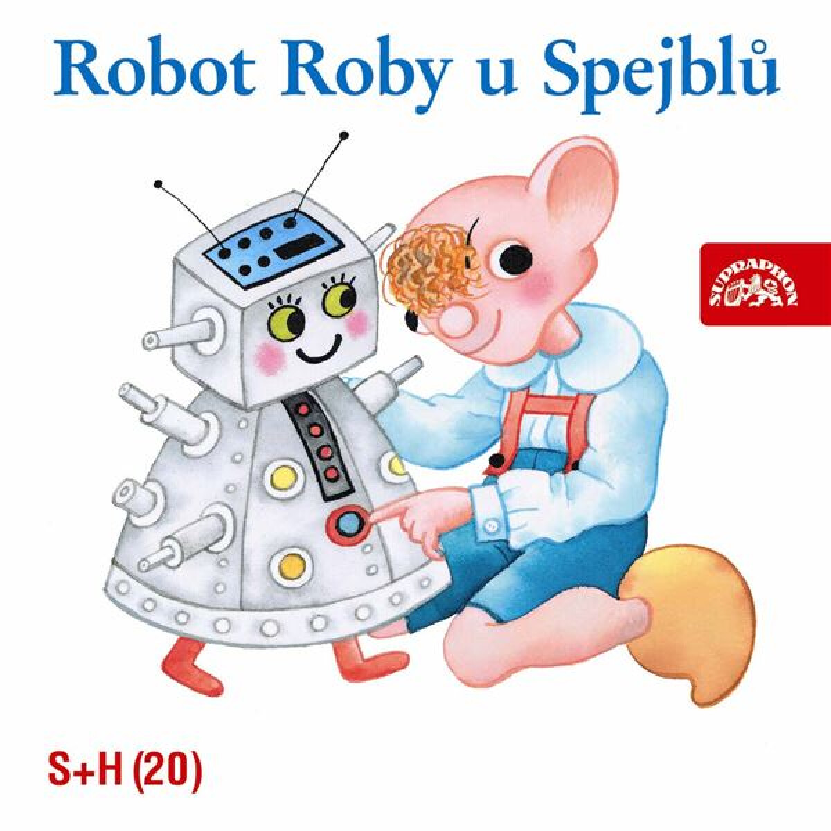 Levně Robot Roby u Spejblů - Miloš Kirschner, Jan Fuchs - audiokniha