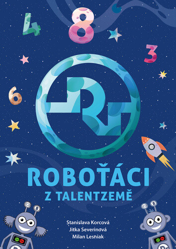 Roboťáci z Talentzemě koupíte na Knihydobrovsky.cz