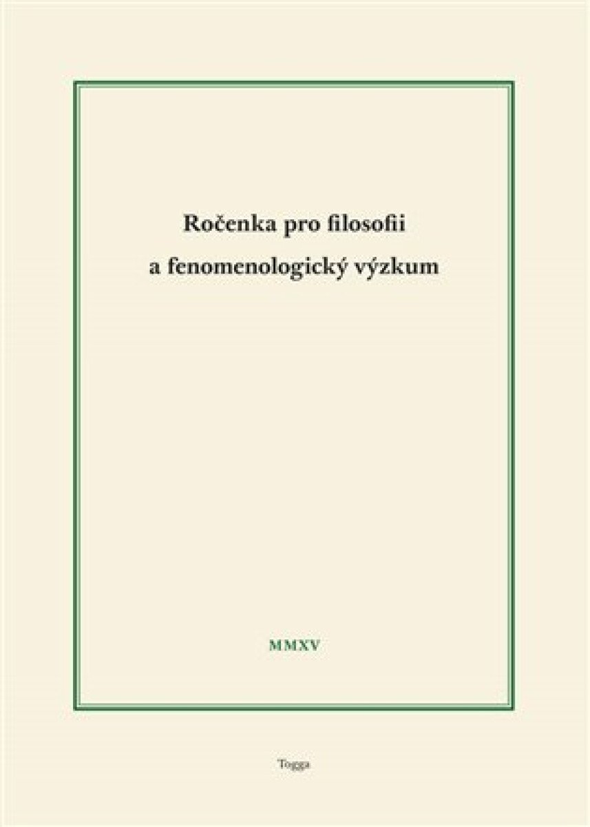 Kniha Ročenka pro filosofii a fenomenologický výzkum 2015
