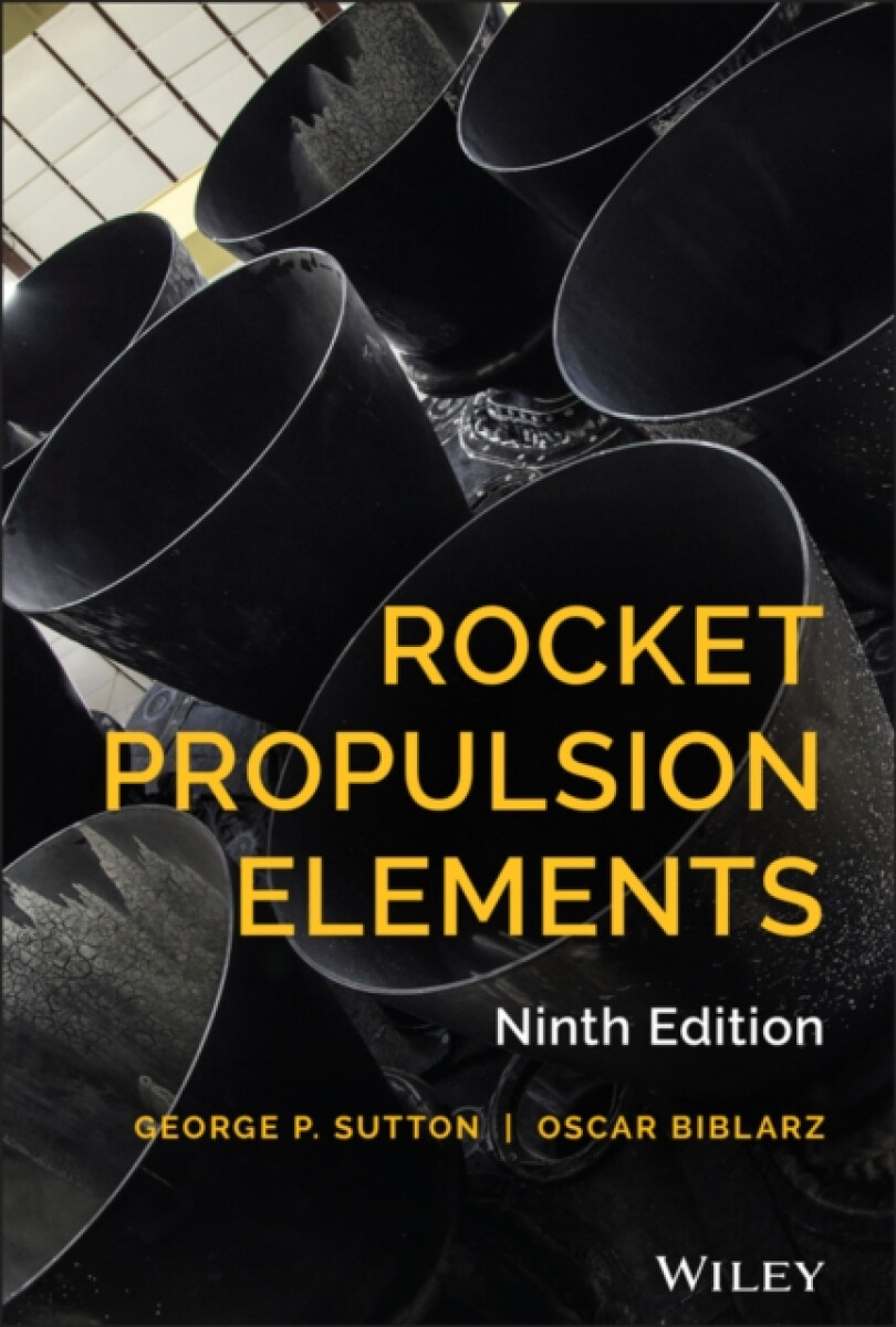 Rocket Propulsion Elements - George P. Sutton, Oscar Biblarz