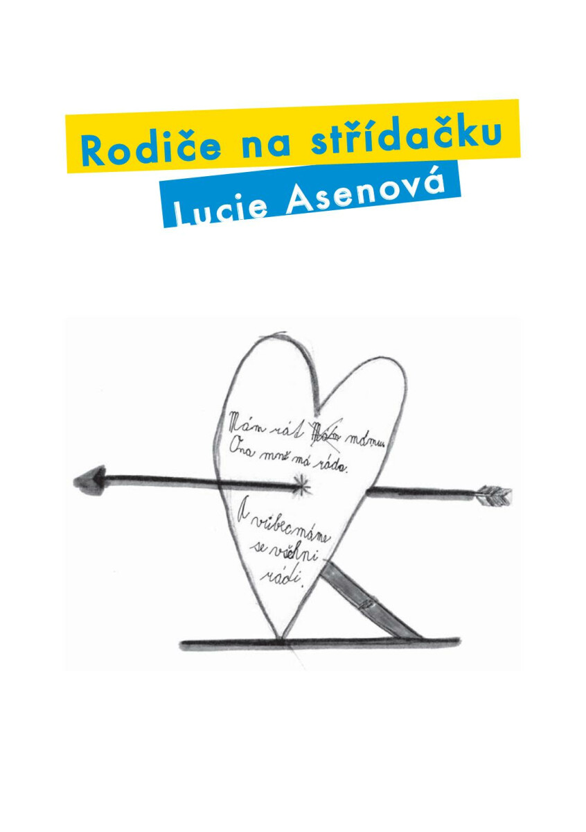 Rodiče na střídačku - Lucie Asenová