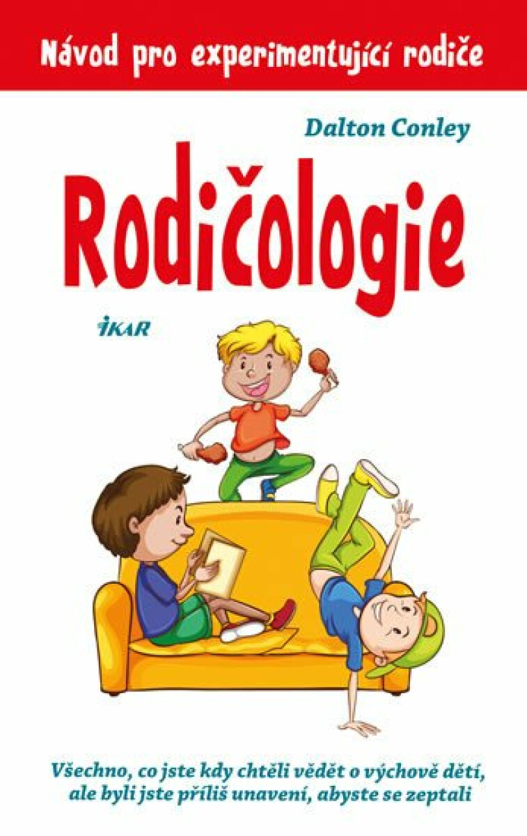 Kniha Rodičologie - Návod pro experimentující rodiče (Defekt)