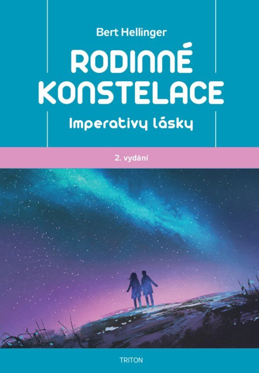 Kniha Rodinné konstelace - imperativy lásky