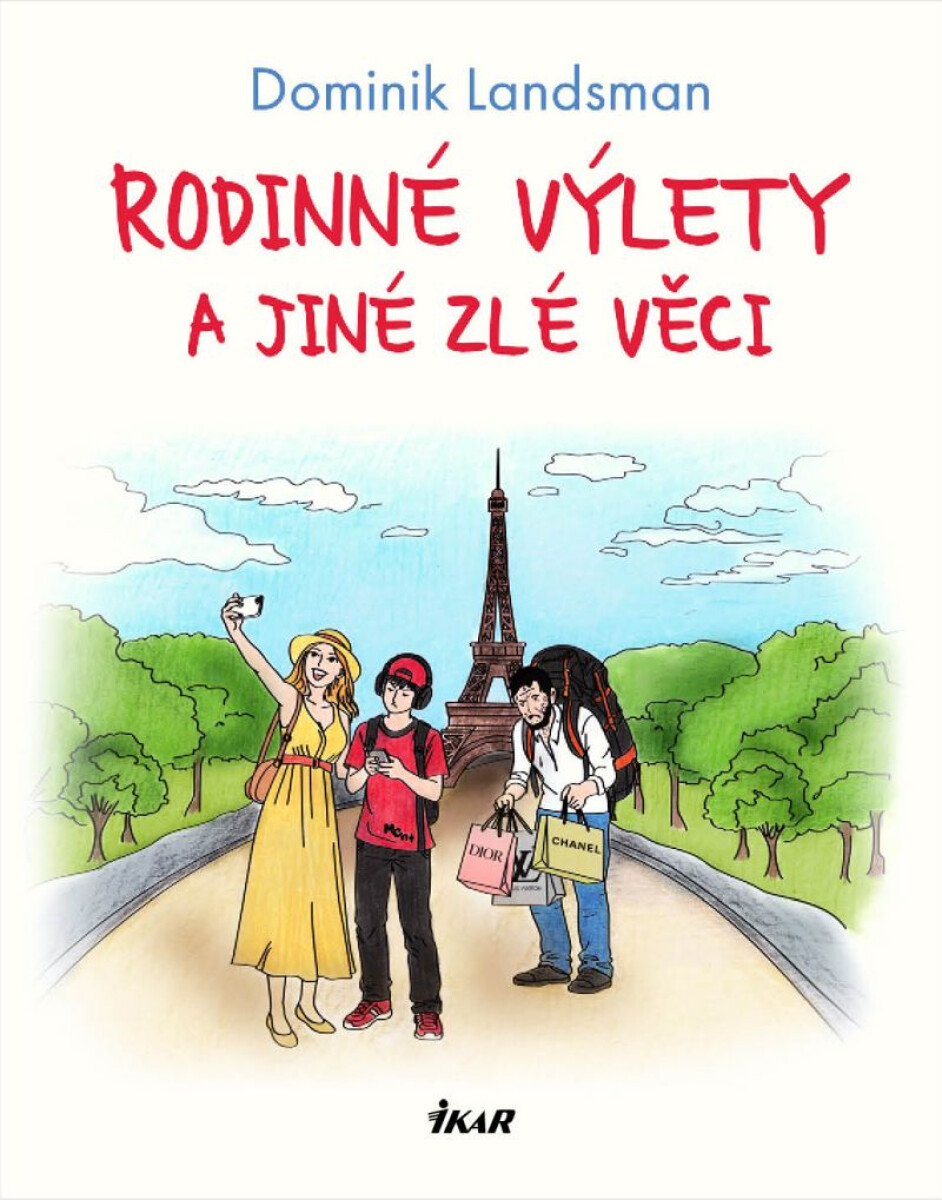 Rodinné výlety a jiné zlé věci - Dominik Landsman