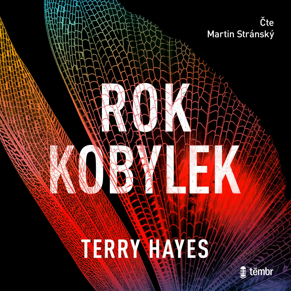 Rok kobylek - Terry Hayes