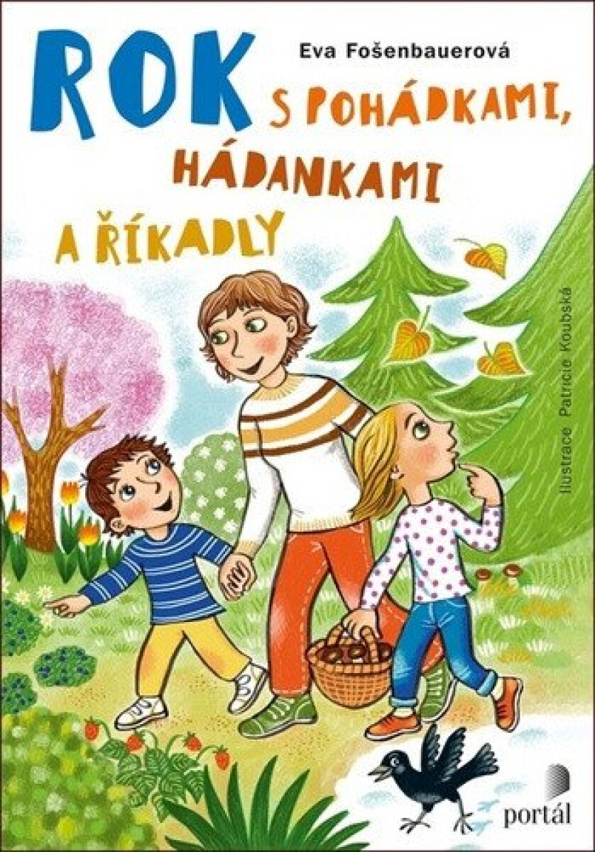 Levně Rok s pohádkami, hádankami a říkadly - Eva Fošenbauerová