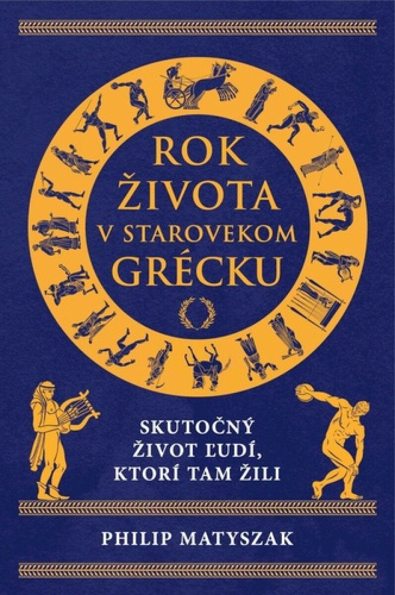 Kniha Rok života v starovekom Grécku