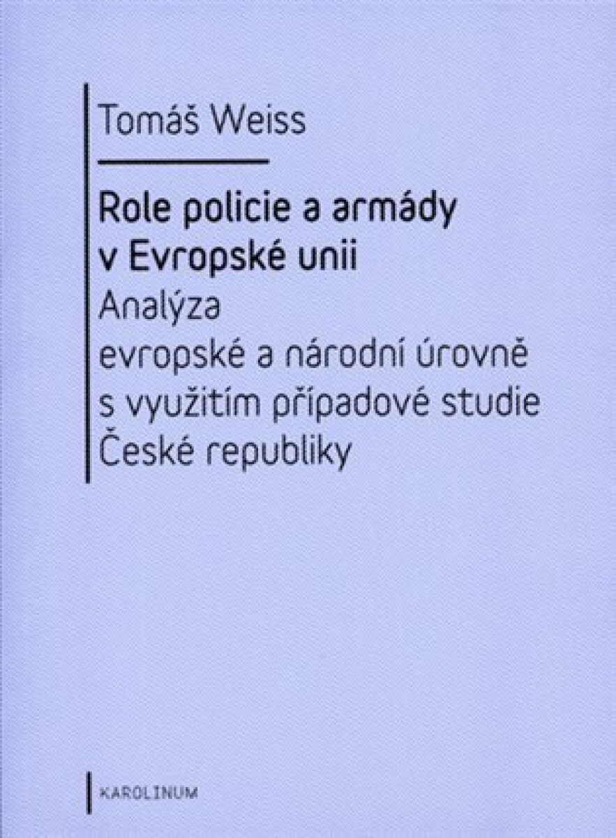 Kniha Role policie a armády v Evropské unii