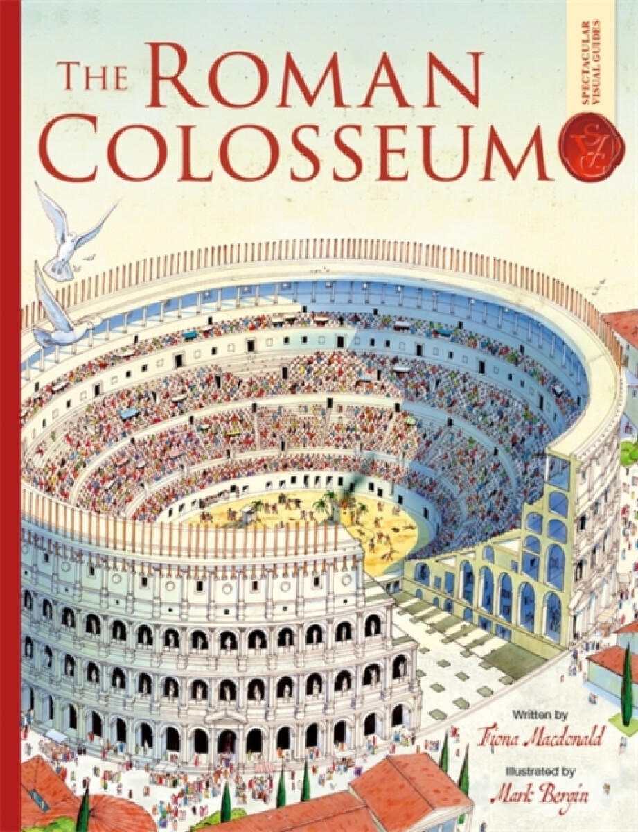 Kniha Roman Colosseum: Spectacular Visual Guides