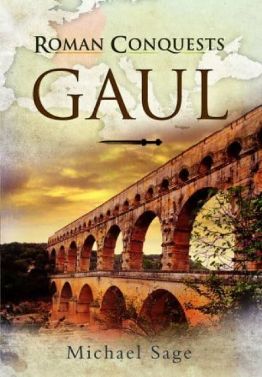 Kniha Roman Conquests: Gaul