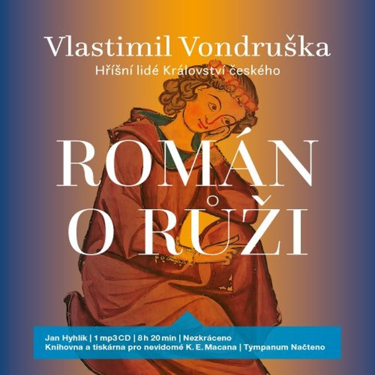 Levně Román o růži - Vlastimil Vondruška - audiokniha