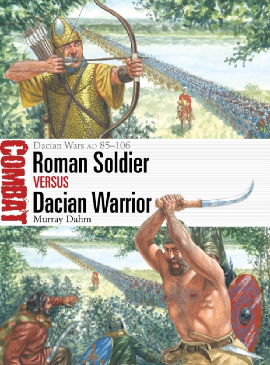Kniha Roman Soldier vs Dacian Warrior