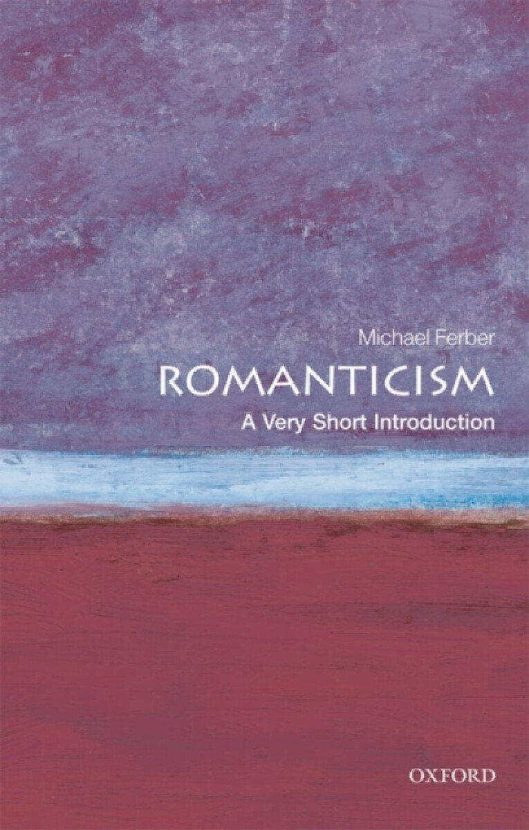 Romanticism - Michael Ferber